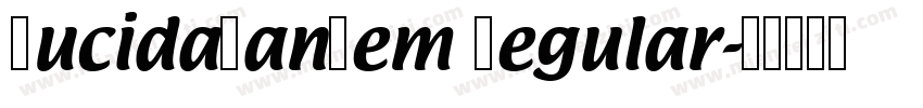 LucidaSanDem Regular字体转换